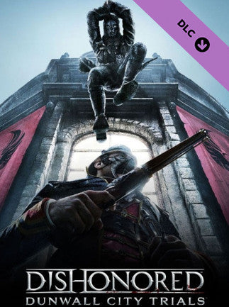 Dishonored: Dunwall City Trials (PC) - Steam Klíč – Steam klíč