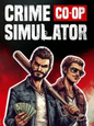 Crime Simulator (PC) - Steam Kľúč