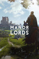 Manor Lords - Steam Kľúč